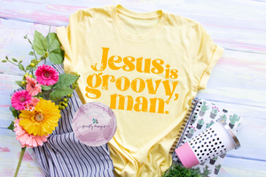 Jesus Is Groovy Man