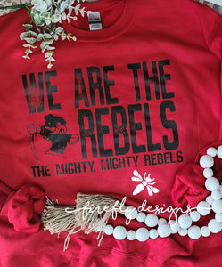 We are the REBELS, the Mighty Mighty REBELS